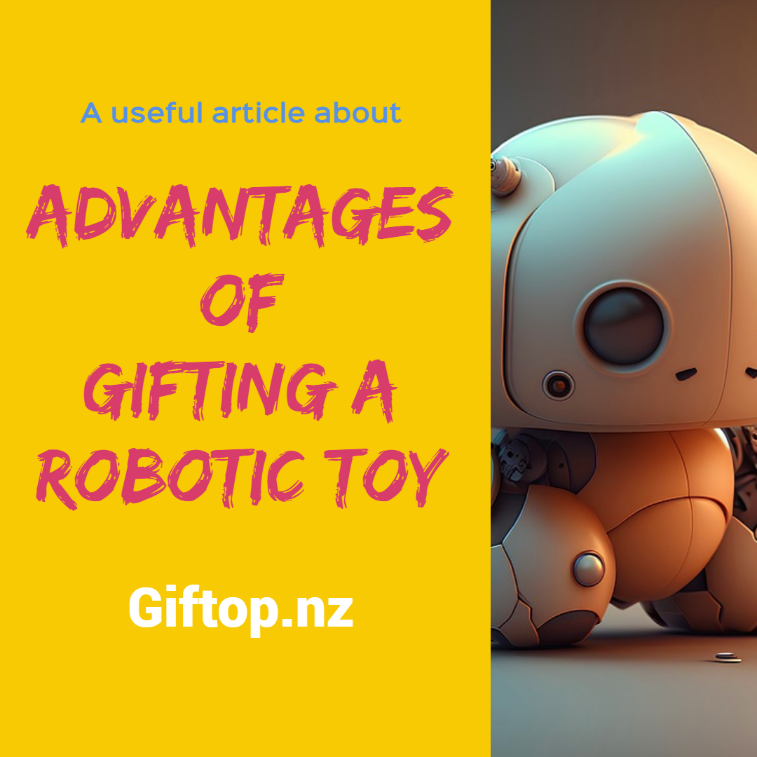 The Gift of Imagination and Learning: Robotic Toys for Kids